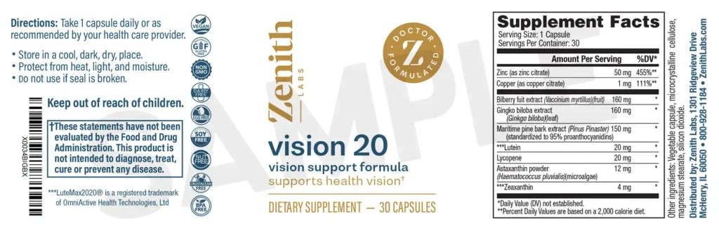 Vision 20 supplement facts label by Zenith Labs, displaying ingredients such as zinc, copper, bilberry extract, lutein, lycopene, and astaxanthin, designed for vision support and eye health. The product is vegan, non-GMO, gluten-free, and doctor-formulated.